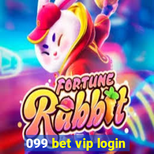 099 bet vip login